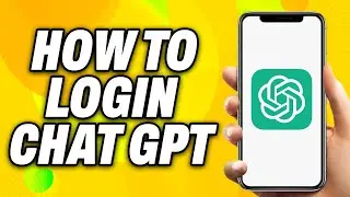 How To Login Chat GPT in Mobile (2025) - Quick Fix