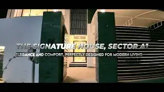 The Signature House, Sector A1