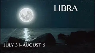Libra weekly horoscope, July 31 - August 6 2023
