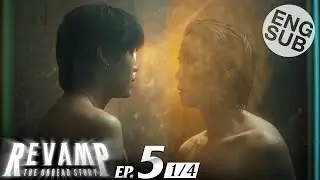 [Eng Sub] REVAMP THE UNDEAD STORY | EP.5 [1/4]