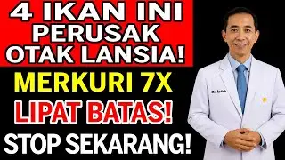 Usia 60+‼️Hentikan 4 Ikan yang Merusak Otak & Pilih 4 Ikan Paling Sehat Menurut Dokter