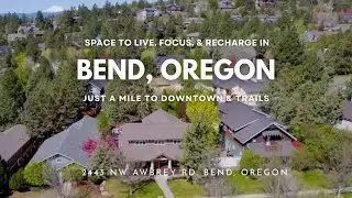 Tour This Home Just a Mile from Downtown Bend Oregon & the Deschutes River Trail