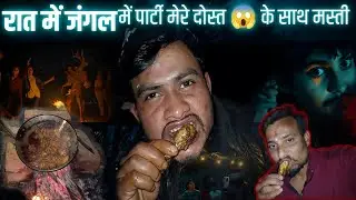 Jungle me Party karle ! Abandoned building me Party Night 😱2026
