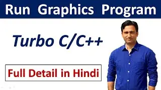 How to Run Graphics Program in Turbo C/C++ | Kumar Tutorials