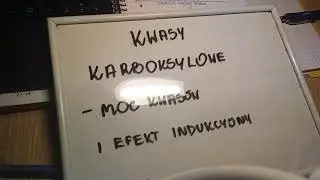 Kwasy karboksylowe - moc kwasów i efekt indukcyjny