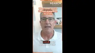 What career path is the best preparation for ETA search?