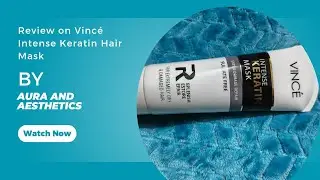  💆&zwj;♀️ Vince Intense Keratin Hair Mask Review | Smooth, Shiny & Frizz-Free Hair!✨ 