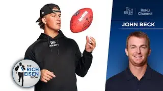 QB Guru John Beck: What Some NFL Team Will be Getting in Jaxson Dart | The Rich Eisen Show