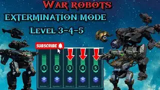 EXTERMINATION Mode 3-4-5 / 7 January (Ocak) War Robots #warrobots #warrobot #gaming #gameplay #games