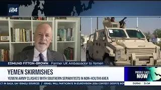 Edmund Fitton-Brown on the Yemeni army clashing with southern separatists &mdash; i24 News