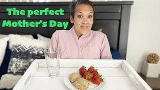 10 step for the PERFECT Mother's Day!    Treat Yo'Self!