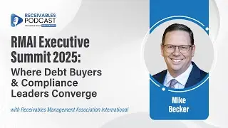 RMAI Executive Summit 2025 | Mike Becker on Compliance, Networking & Strategy | Ep. 231