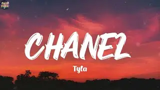 CHANEL - Tyla (Lyrics) Coldplay, David Guetta