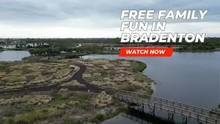 The Beach isn't the only place to Explore in Bradenton