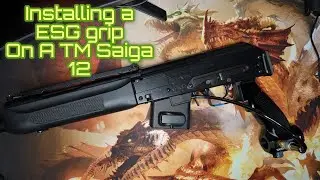 Установка рукоятки ESG на TM Saiga 12