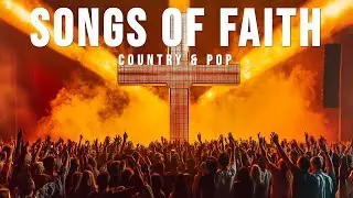 Inspirational Pop / Country Faith / Hopeful Music Mix - 'LIGHT' - Uplifting Notes from the Heartland