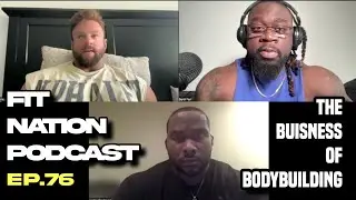 HOW TO MAKE MONEY IN BODYBUILDING | FNP EP.76