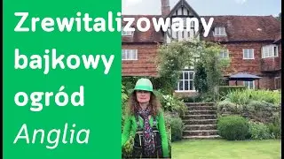 Ogr&oacute;d ANGIELSKI: odrodzony po latach całkowitego upadku (Upton Grey, Anglia)