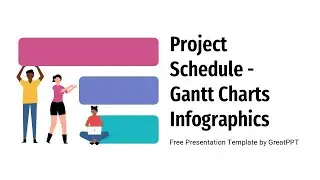 Free Gantt Charts Infographics - Project Schedule Presentation Template by GreatPPT