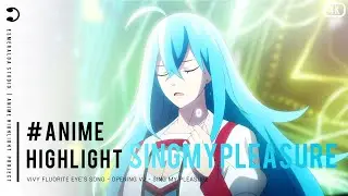『4K』 Sing My Pleasure V2 (Vivy Fluorite Eyes Song)  [English Lyrics]