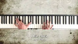 Más allá (Gloria Estefan piano cover) - Marco Galvan