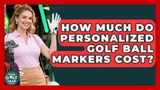 How Much Do Personalized Golf Ball Markers Cost? - Your Golf Gear Insider