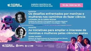 Imers&atilde;o Cient&iacute;fica 2026 - Futuras Cientistas. Palestras 16/01/26