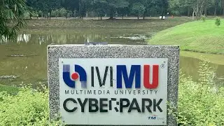Tour of Multimedia University (MMU) Cyberjaya campus.