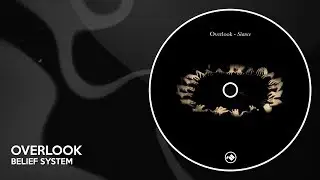 Overlook - Belief System