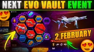 100% *CONFIRM* BEST EVO GUN Next Evo Vault Event || February Month Evo Vault Free Fire 2026