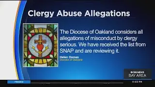 Sexual abuse advocates demand Diocese of Oakland expand list of alleged abusive priests
