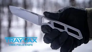 Trayvax Trek Field Knife | PROTOTYPE!