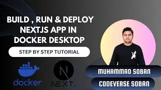 Build , Run & Deploy a Next.js App with Docker | Step-by-Step Docker Tutorial