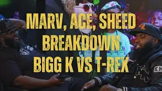 Bigg K vs T-Rex w/Ace Amin, Marv Won, Sheed happens