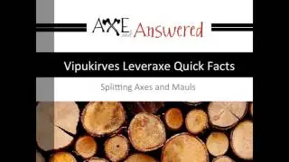 Vipukirves Leveraxe Quick Facts