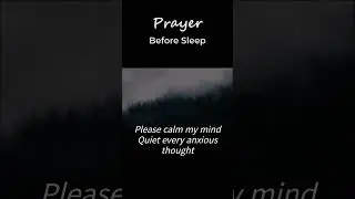 PRAYER BEFORE SLEEP #PrayerBeforeSleep#JesusNightPrayer#Faith#GodIsWithYou#RestInGod#Peace#Amen#Calm