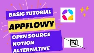Basic Tutorial : Appflowy