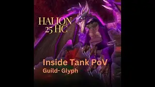 Halion - 25 Heroic | Main Tank PoV