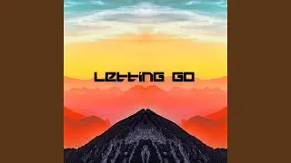 Letting Go