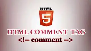 HTML Comment | How to Add Comment in HTML