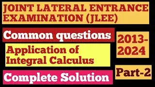 Solution of Application of Integrals|JLEE|Mathematics|#jleeexam #maths #competitive