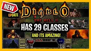 New Update Diablo Hell 2 has 29 Classes Amazing and Free Diablo 1 Mod Diablo 1 HD UP to 4k (Intro)