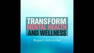 Transform Mental Health and Wellness: 'Revitalize Your Mental Wellness! Unlock transformative audio