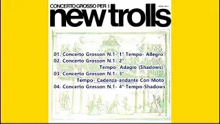 New Trolls - Concerto Grosso PerⅠ[환상의 락밴드와 오케스트라의  햡주협주곡]