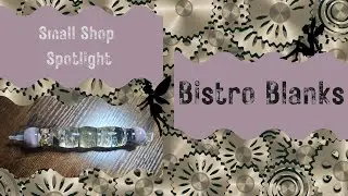 Small Shop Spotlight - Bistro Blanks - Steampunk Fairy Pen