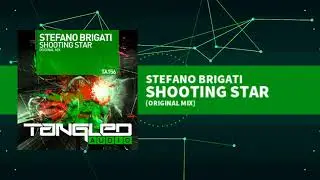 Stefano Brigati - Shooting Star [Trance]