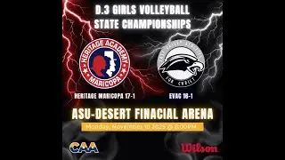 25-26  CAA Division 3 Volleyball State Championship  #2 EVAC v  #1 Heritage Maricopa