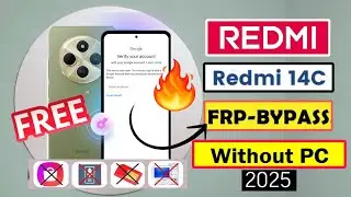 Redmi 14C Xiaomi HyperOs (2409BRN2CY) FRP Bypass Without Pc 🔥 | Redmi 14C Google Account Bypass 2025