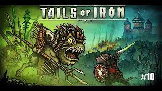 Tails of Iron - Let's Play Part 10: The Mines