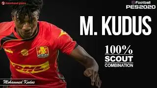 M. Kudus - Using Free Scouts - Scout Combination PES 2020